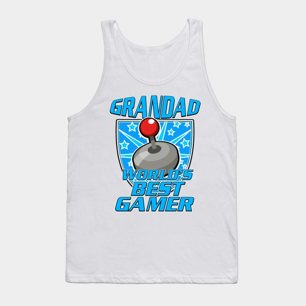 Grandad - World's best Gamer Tank Top by nickemporium1